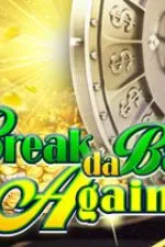 Вreak Da Bank Again
