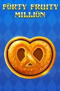 Forty Fruity Million