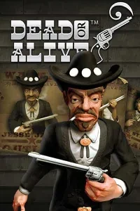 Dead or Alive