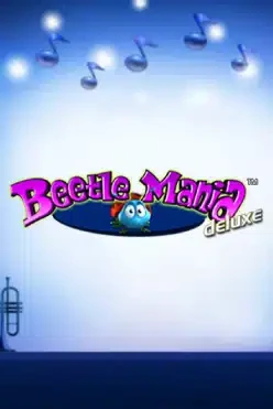 Beetle Mania Deluxe
