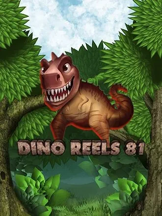 Dino Reels 81