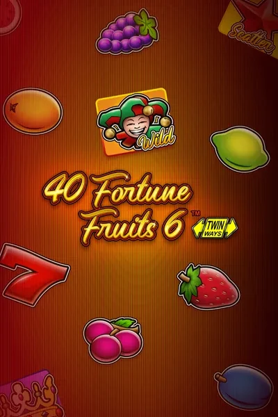 40 Fortune Fruits 6