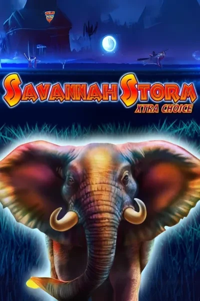 Savannah Storm Xtra Choice