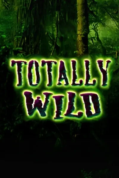 Totally Wild