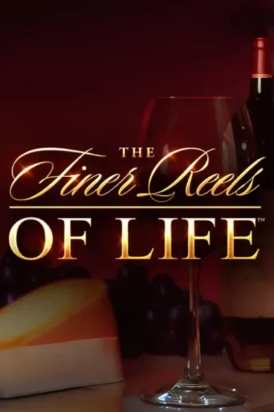 The Finer Reels of Life