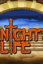 Knight's Life