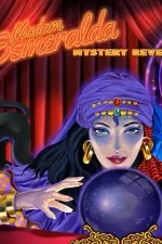 Madam Esmeralda Mystery Reveal