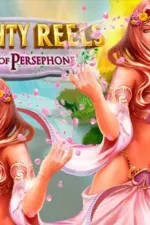 ALMIGHTY REELS: Garden of Persephone
